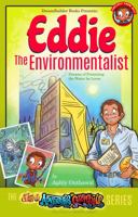 Eddie the Environmentalist 1734124458 Book Cover
