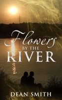 Flowers by the River 1718006071 Book Cover