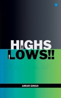 Highs Lows B0F6KK9NRV Book Cover