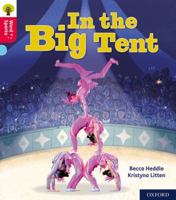 Oxford Reading Tree Word Sparks: Level 4: In the Big Tent 019849582X Book Cover