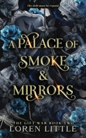 A Palace of Smoke & Mirrors 176366029X Book Cover