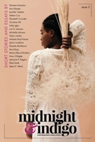 Midnight and Indigo : Celebrating Black Women Writers (Issue 3) 1732891745 Book Cover