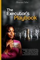 THE EXECUTOR’S PLAYBOOK B0GXPMCYYS Book Cover