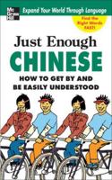 Just Enough Chinese 0071492232 Book Cover