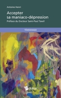 Accepter sa maniaco-dépression (French Edition) 2748386876 Book Cover