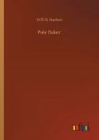 Pole Baker 1164928058 Book Cover