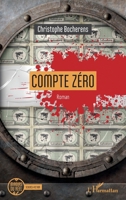 Compte zéro (French Edition) 2140490665 Book Cover