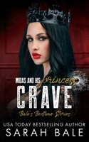 Crave: Midas and His Princess Part 2 B0BF2LSTZH Book Cover