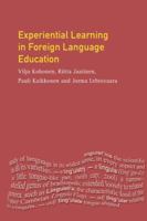 Experiential Learning in Foreign Language Education 0582315700 Book Cover