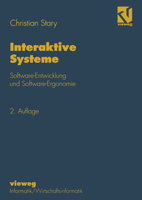 Interaktive Systeme: Software-Entwicklung Und Software-Ergonomie 3528053844 Book Cover