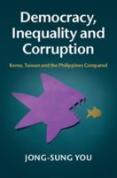 Democracy, Inequality and Corruption 1107078407 Book Cover