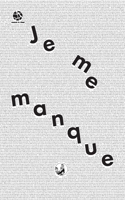 Je me manque 249292534X Book Cover