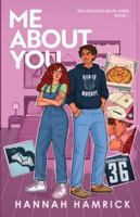 Me About You (The Lakeland Bears) B0G3KQSGJH Book Cover
