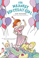 The Meanest Birthday Girl 0544455975 Book Cover
