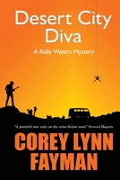Desert City Diva 0996962948 Book Cover