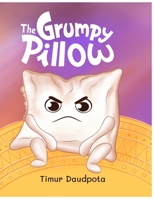 The Grumpy Pillow B0C9SPF1QW Book Cover