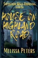 House on Highland Road 1738087808 Book Cover