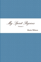 My Spirit Rejoices 1329534255 Book Cover