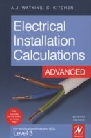 Electrical Installation Calculations: Advanced 1856176649 Book Cover