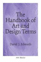 Handbook of Art and Design Terms, The 0130989916 Book Cover