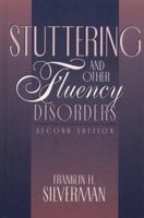 Stuttering and Other Fluency Disorders, Third Edition 1577663012 Book Cover