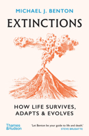Extinctions : How Life Survives, Adapts and Evolves (paperback) /anglais 0500298637 Book Cover