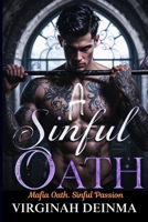 A SINFUL OATH: Mafia Oath. Sinful Passion B0FJ1X8DG8 Book Cover