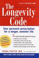 The Longevity Code: Your Personal Prescription for a Longer, Sweeter Life 0609603604 Book Cover