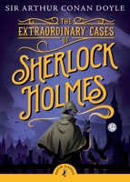 The Extraordinary Cases of Sherlock Holmes 0140367055 Book Cover