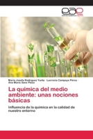 La Quimica del Medio Ambiente: Unas Nociones Basicas 3659006270 Book Cover