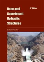 Dams and Appurtenant Hydraulic Structures, 2nd Edition 113800006X Book Cover