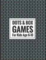 Dots & Box Games For Kids Age 6-10: Pen and Paper Game - Traveling & Holidays game book - 2 Player Activity Book - Toe Dots and Boxes game with a scor B08M26TSPT Book Cover