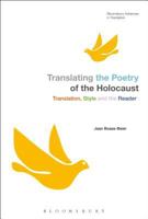 Translating the Poetry of the Holocaust: Translation, Style and the Reader 1441178651 Book Cover