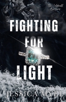 Fighting For Light: A Dark Sports Romance (The Coldwell Brothers) B0D514TF9C Book Cover