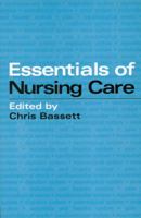 Essentials of Nursing Care: A Handbook for Nurse Practitioners 1861563329 Book Cover
