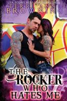 The Rocker Who Hates Me 1514304864 Book Cover