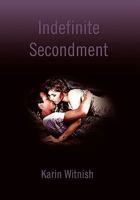 Indefinite Secondment 1453520791 Book Cover