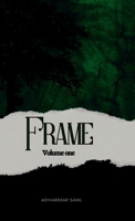 Frame: Volume 1 B0DRPR6NGS Book Cover