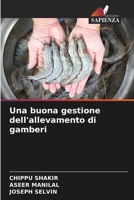 Una buona gestione dell'allevamento di gamberi (Italian Edition) 6208605474 Book Cover