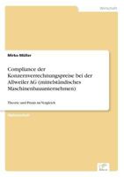 Compliance Der Konzernverrechnungspreise Bei Der Allweiler AG (Mittelstandisches Maschinenbauunternehmen) 3838697774 Book Cover