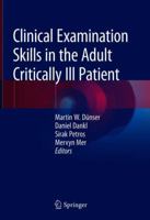 Clinical Examination Skills in the Adult Critically Ill Patient 3030084396 Book Cover