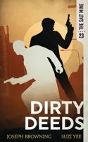 Dirty Deeds 1949578283 Book Cover