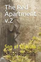 The Red Apartment v.2: Son of Dracula 1075680573 Book Cover