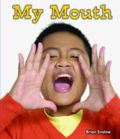 My Mouth 0766038157 Book Cover