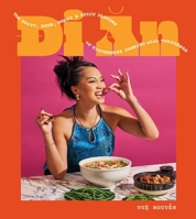 Di An: The Salty, Sour, Sweet and Spicy Flavors of Vietnamese Cooking with TwayDaBae (A Cookbook) 1668003805 Book Cover