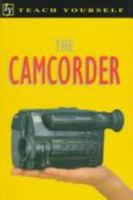 Camcorder (Teach Yourself) 0844236403 Book Cover