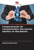 Comportement de consommation des jeunes adultes en Macédoine 6205840499 Book Cover