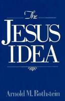 The Jesus Idea 0879758627 Book Cover
