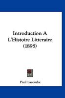 Introduction À L'histoire Littéraire B0BQ3VP575 Book Cover