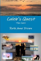 Caleb's Quest 1387963260 Book Cover